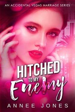 Hitched to My Enemy by Annee Jones