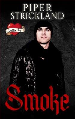 Smoke by Piper Strickland