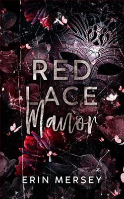 Red Lace Manor by Erin Mersey