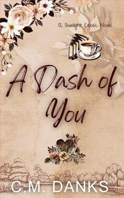 A Dash of You by C.M. Danks