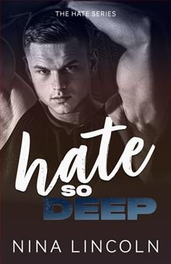 Hate So Deep by Nina Lincoln