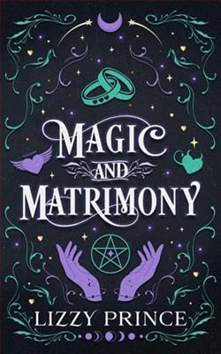 Magic and Matrimony by Lizzy Prince
