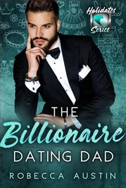 The Billionaire Dating Dad by Robecca Austin