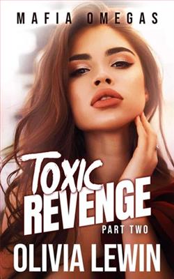 Toxic Revenge: Part Two by Olivia Lewin