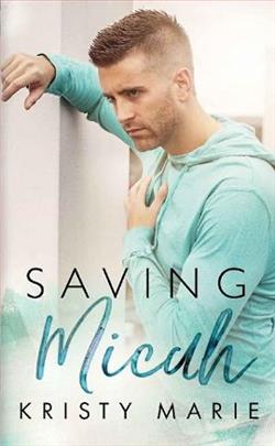 Saving Micah by Kristy Marie