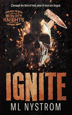 Ignite by M.L. Nystrom