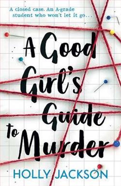 A Good Girl's Guide to Murder by Holly Jackson