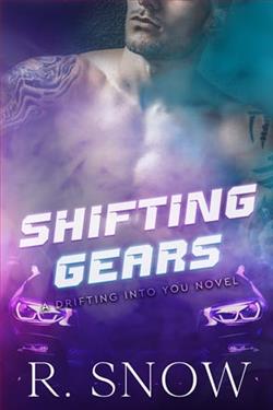 Shifting Gears by R. Snow
