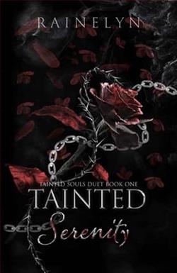 Tainted Serenity by Rainelyn