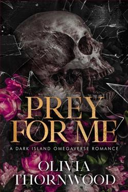 Prey for Me by Olivia Thornwood