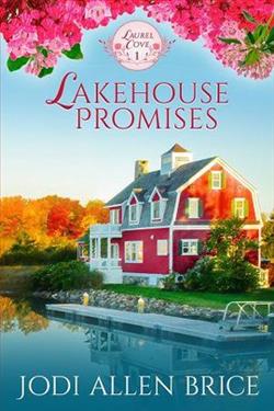 Lakehouse Promises by Jodi Allen Brice