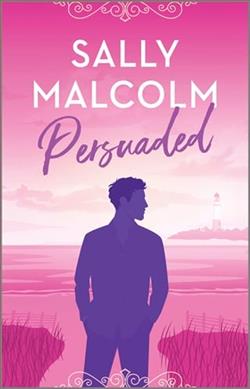 Persuaded by Sally Malcolm