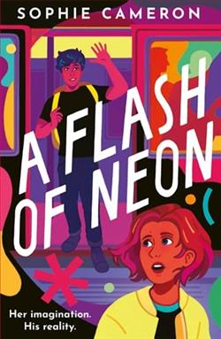 A Flash of Neon by Sophie Cameron