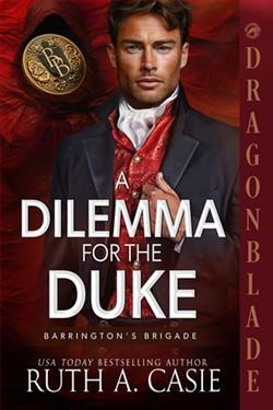A Dilemma for the Duke by Ruth A. Casie