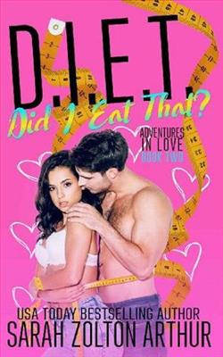 D.I.E.T. (Did I Eat That?) by Sarah Zolton Arthur