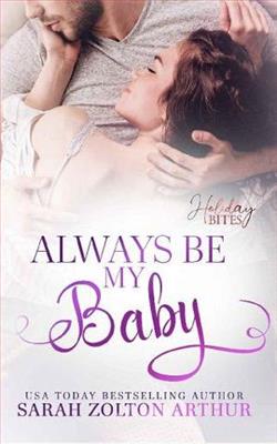 Always Be My Baby by Sarah Zolton Arthur