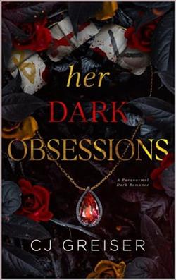 Her Dark Obsessions by C.J. Greiser