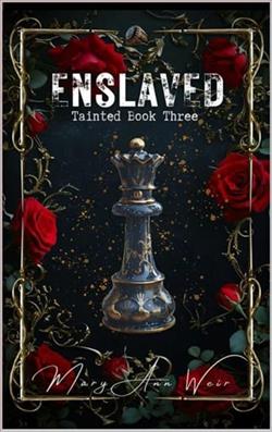 Enslaved by Mary Ann Weir