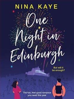 One Night in Edinburgh by Nina Kaye