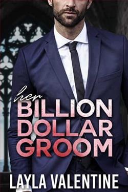 Her Billion Dollar Groom by Layla Valentine