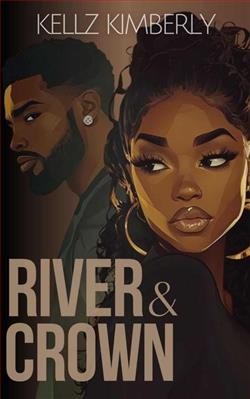 River & Crown by Kellz Kimberly