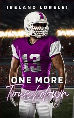 One More Touchdown by Ireland Lorelei