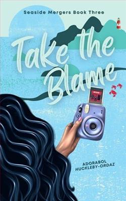 Take the Blame by Adorabol Huckleby-Ordaz