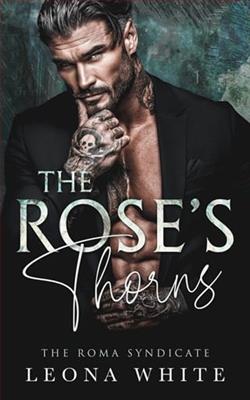 The Rose's Thorns by Leona White