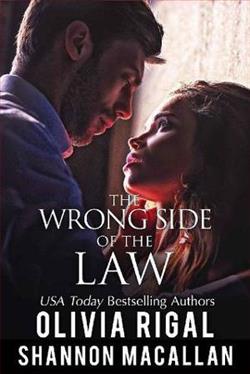 The Wrong Side of the Law by Olivia Rigal