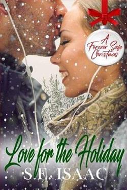 Love for the Holiday by S.E. Isaac