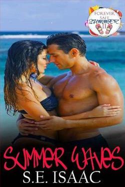 Summer Waves by S.E. Isaac