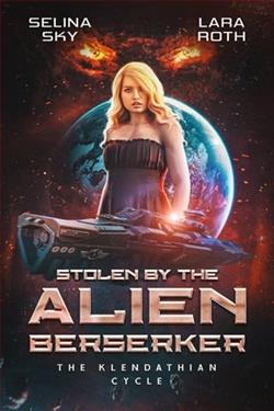 Stolen By the Alien Berserker by Lara Roth