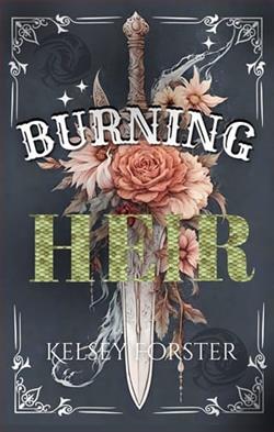 Burning Heir by Kelsey Forster