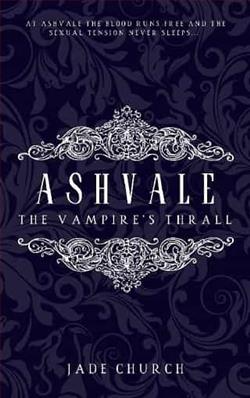 Ashvale: The Vampire's Thrall by Jade Church