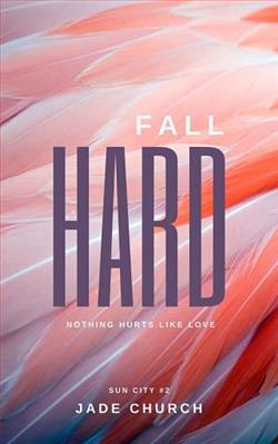 Fall Hard by Jade Church
