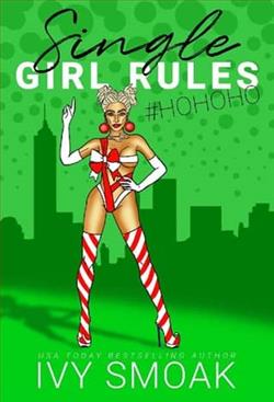 Single Girl Rules: HoHoHo by Ivy Smoak