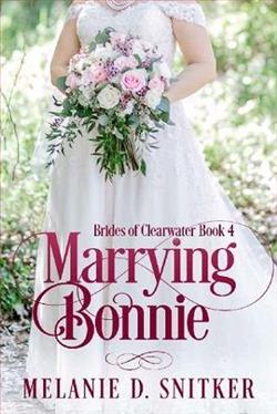 Marrying Bonnie by Melanie D. Snitker