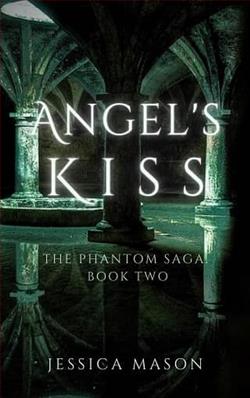 Angel's Kiss by Jessica Mason