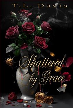 Shattered By Grace by T.L. Davis
