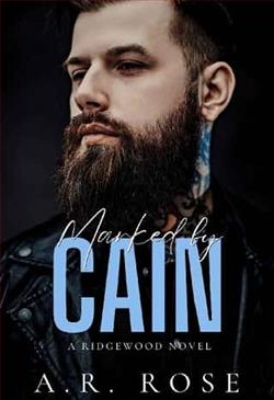 Marked By Cain by A.R. Rose