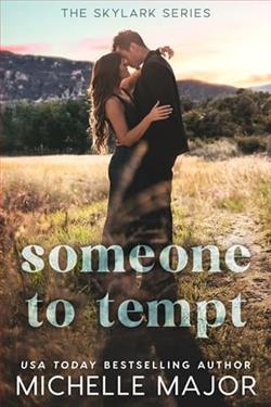 Someone to Tempt by Michelle Major