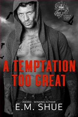 A Temptation Too Great by E.M. Shue