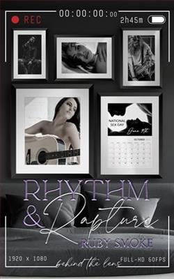 Rhythm and Rapture by Ruby Smoke