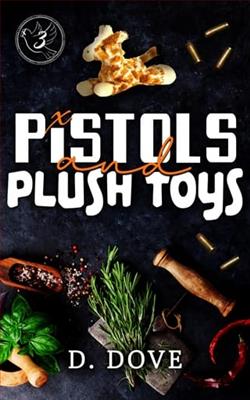 Pistols and Plush Toys by D. Dove
