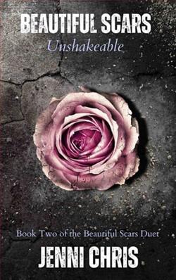 Beautiful Scars: Unshakeable by Jenni Chris
