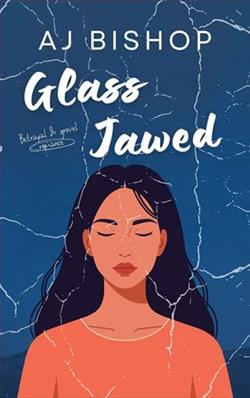 Glass Jawed by A.J. Bishop