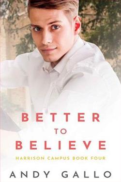 Better to Believe by Andy Gallo