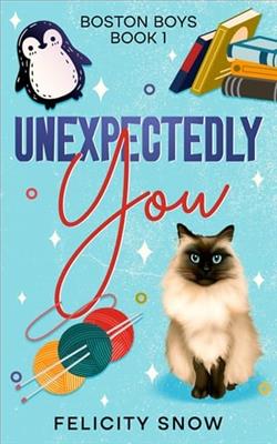 Unexpectedly You by Felicity Snow