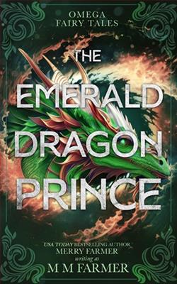 The Emerald Dragon Prince by M.M. Farmer