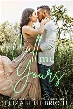 Call Me Yours by Elizabeth Bright